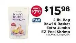 ShopRite Bowl & Basket Extra Jumbo EZ-Peel Shrimp offer