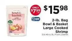 ShopRite Bowl & Basket Large Cooked Shrimp offer