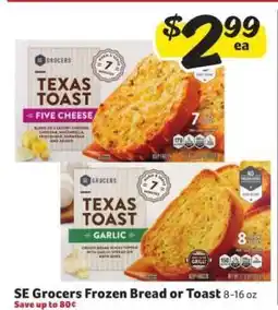 Winn Dixie SE Grocers Frozen Bread or Toast offer