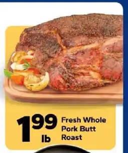 Save a Lot Fresh Whole Pork Butt Roast offer