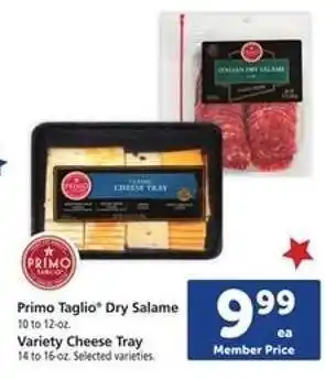 Safeway Primo Taglio Dry Salame & Variety Cheese Tray offer