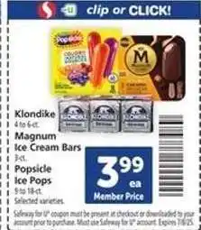 Safeway Klondike, Magnum Ice Cream Bars, Popsicle Ice Pops offer