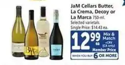Safeway JaM Cellars Butter, La Crema, Decoy or La Marca offer
