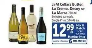 Safeway JaM Cellars Butter, La Crema, Decoy or La Marca offer