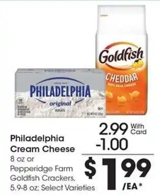 Kroger Philadelphia Cream Cheese or Pepperidge Farm Goldfish Crackers offer