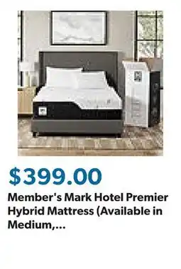 Sam's Club Member's Mark Hotel Premier Hybrid Mattress (Available in Medium, Plush, and Firm) offer