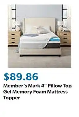 Sam's Club Member's Mark 4 Pillow Top Gel Memory Foam Mattress Topper offer