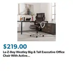 Sam's Club La-Z-Boy Westley Big & Tall Executive Office Chair With Active Lumbar Support offer