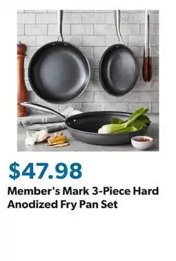 Sam's Club Member's Mark 3-Piece Hard Anodized Fry Pan Set offer