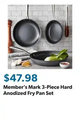 Sam's Club Member's Mark 3-Piece Hard Anodized Fry Pan Set offer