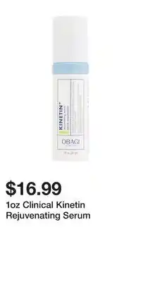 TJ Maxx 1oz Clinical Kinetin Rejuvenating Serum offer