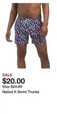 TJ Maxx Nailed It Swim Trunks offer