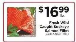ShopRite Fresh Wild Caught Sockeye Salmon Fillet offer