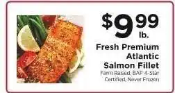 ShopRite Fresh Premium Atlantic Salmon Fillet offer