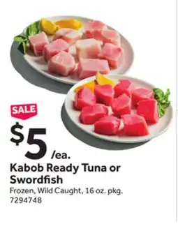 Stop&Shop Kabob Ready Tuna or Swordfish offer