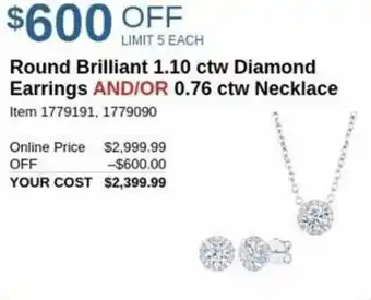 Costco Round brilliant 1.10 ctw diamond earrings and or 0.76 ctw necklace offer