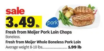 Meijer Fresh from Meijer Pork Loin Chops offer