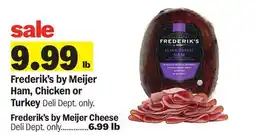 Meijer Frederik's by Meijer Ham, Chicken or Turkey offer