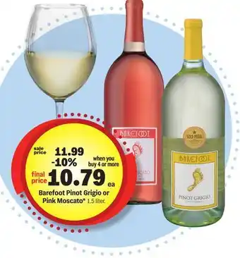 Meijer Barefoot Pinot Grigio or Pink Moscato offer