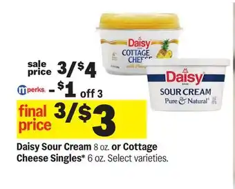 Meijer Daisy Sour Cream 8 oz. or Cottage Cheese Singles* 6 oz offer
