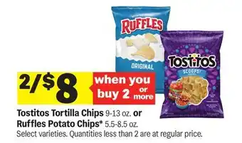 Meijer Tostitos Tortilla Chips 9-13 oz. or Ruffles Potato Chips* 5.5-8.5 oz offer
