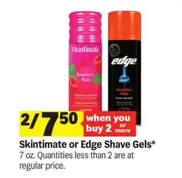 Meijer Skintimate or Edge Shave Gels offer