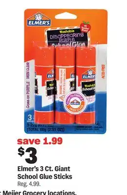 Meijer Elmer's 3 Ct. Giant School Glue Sticks offer