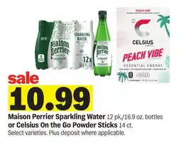 Meijer Maison Perrier Sparkling Water 12 pk./16.9 oz. bottles or Celsius On the Go Powder Sticks 14 ct offer