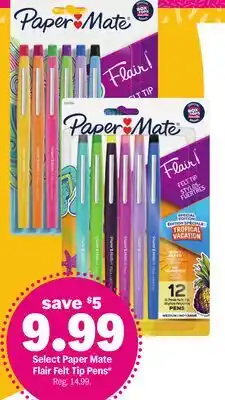 Meijer Select Paper Mate Flair Felt Tip Pens offer