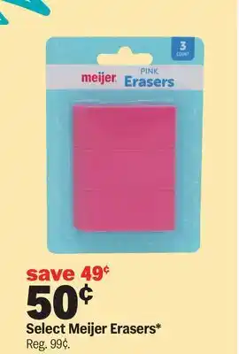 Meijer Select Meijer Erasers offer