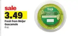 Meijer Fresh from Meijer Guacamole offer