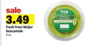Meijer Fresh from Meijer Guacamole offer