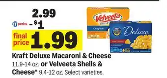 Meijer Kraft Deluxe Macaroni & Cheese 11.9-14 oz. or Velveeta Shells & Cheese* 9.4-12 oz offer