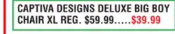 Dunham's Sports CAPTIVA DESIGNS DELUXE BIG BOY CHAIR XL offer
