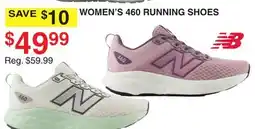 Dunham's Sports NEW BALANCE WOMEN'S 460 RUNNING SHOES offer