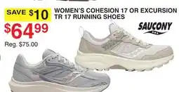 Dunham's Sports SAUCONY WOMEN'S COHESION 17 OR EXCURSION TR 17 RUNNING SHOES offer