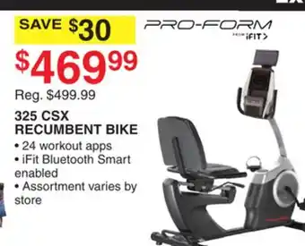Dunham's Sports PROFORM 325 CSX RECUMBENT BIKE offer