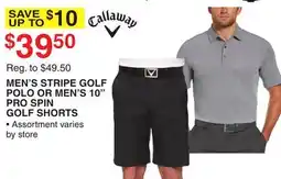 Dunham's Sports CALLAWAY MEN'S STRIPE GOLF POLO OR MEN'S 10 PRO SPIN GOLF SHORTS offer