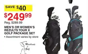 Dunham's Sports MEN'S OR WOMEN'S REZULTS TOUR X GOLF PACKAGE SET offer