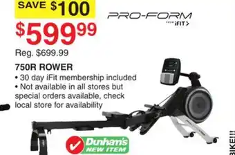 Dunham's Sports PROFORM 750R ROWER offer