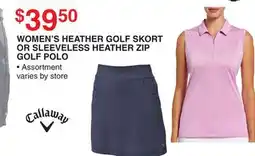 Dunham's Sports CALLAWAY WOMEN'S HEATHER GOLF SKORT OR SLEEVELESS HEATHER ZIP GOLF POLO offer