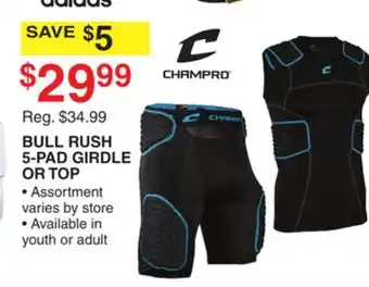 Dunham's Sports CHAMPRO BULL RUSH 5-PAD GIRDLE OR TOP offer
