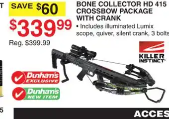 Dunham's Sports BONE COLLECTOR HD 415 CROSSBOW PACKAGE WITH CRANK offer