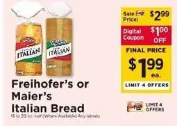 ShopRite Freihofer's or Maier's Italian Bread offer