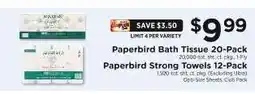 ShopRite Paperbird Bath Tissue 20-Pack / Paperbird Strong Towels 12-Pack offer