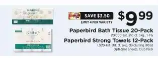 ShopRite Paperbird Bath Tissue 20-Pack / Paperbird Strong Towels 12-Pack offer