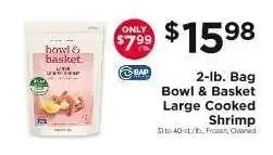 ShopRite Bowl & Basket Large Cooked Shrimp offer
