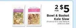 ShopRite Bowl & Basket Kale Slaw offer