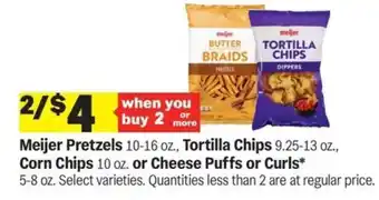 Meijer Meijer Pretzels, Tortilla Chips, Corn Chips, Cheese Puffs or Curls offer