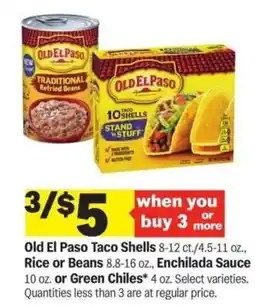 Meijer Old El Paso Taco Shells, Rice or Beans, Enchilada Sauce, or Green Chiles offer